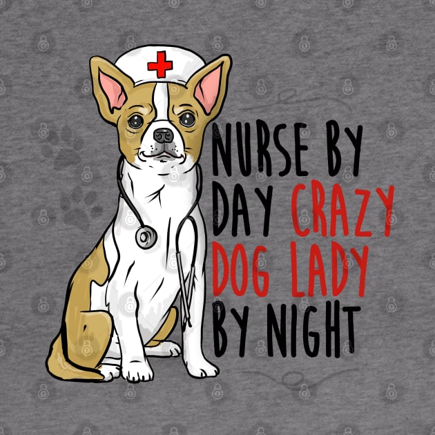 Nurse by day crazy dog lady by night by FerMinem